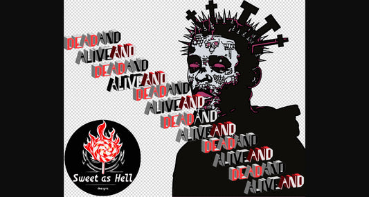 Sweet As Hell Designs’ Blog | 2024/10/05 | New Dead And Alive Tee | Ad B | 🤮